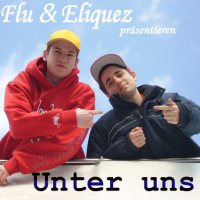 Flu&Eliquez - unter uns